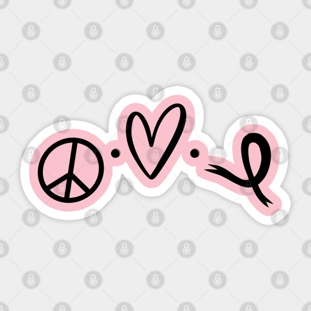 Peace Love Ribbon (b) Sticker by Fight and Flaunt